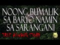 NOONG BUMALIK AKO SA BARYO NAMIN SA SARANGANI - TRUE ASWANG STORY