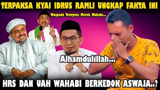 Habib Rizieq Dan UAH Itu WAHABI Kedok ASWAJA.?! Idrus Ramli Bongkar Ciri2 Nya - ASWAJA Wajib Waspada