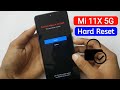 How to Hard Reset - Mi 11x Forget Pattern , Password screen unlock.