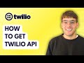 How to Get Twilio API [2026 Full Guide]