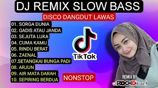 DJ REMIX SLOW BASS 2024 - DISCO DANGDUT LAWAS VIRAL DI SORGA DUNIA GADIS ATAU JANDA DJ SLOW  NONSTOP