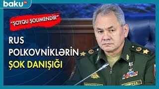 Şoyqu Şoumendir haqqında rus polkovniklərin şok danışığı - BAKU TV