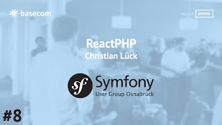 ReactPHP - Symfony User Group Osnabrück #8