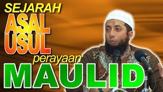 Sejarah Asal-Usul Perayaan Maulid Nabi. DR Khalid Basalamah MA