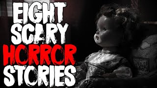 8 EXTREMELY DISTURBING NoSleep Horror Stories From The Internet | NoSleep Horror Stories