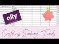 January Sinking Funds Update | Ally Bank | Cashless Method