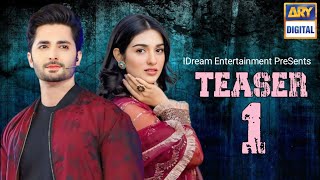 Danish Taimoor Mega Blockbuster dramas _ Shair - Sarah Khan | ARY Digital | Teaser 1| Dramaz Facts