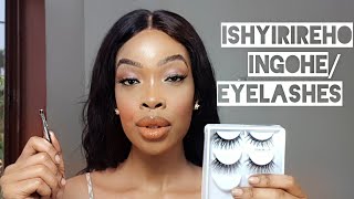 UKO WAKWISHYIRIRAHO INGOHE|BWAMBERE UGAHITA UBISHOBORA|EYELASHES MU RUGO- EYELASHES