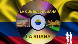 La Cumbia de Juana (La Ruana) - Los Wawanco