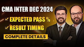 CMA Inter Dec 2024 Expected Result | CMA Inter Dec 2024 Expected Pass % | ICMAI Result Update