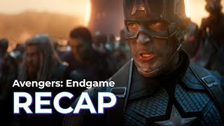 Avengers Endgame RECAP