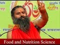 Food and Nutrition Science | Swami Ramdev