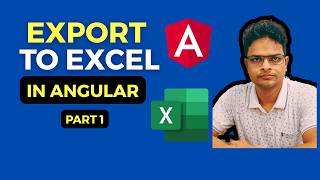 Angular Excel Export Tutorial | Export Static Data to Excel in Angular | Angular + .NET Core Series