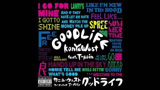 Kanye West - Good Life (feat. T-Pain)