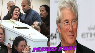 without emergency, Richard Gere died in the hospital, My condolences to all Gere fans Celebrity New