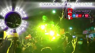 တောင်ပေါ်ကရှမ်းလေး remix Dj Nan Htike Aung remix