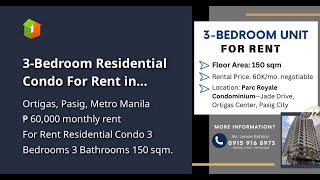 3-Bedroom Residential Condo For Rent in Ortigas Center Pasig