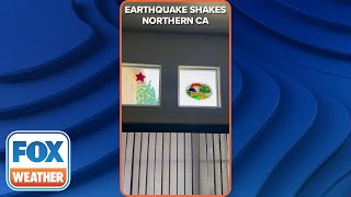 Magnitude 5.5 Earthquake Rattles Northern CA, Shaking Home