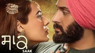 Saak |  Full Punjabi Movie HD 720p | Jobanpreet Singh | Mandy Takhar