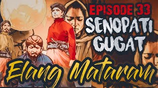 ELANG MATARAM || Hukuman TUMENGGUNG MAYANG (33)