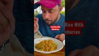 Have You Ever Tried? Fried Rice With Manchurian? #shorts #youtubeshorts #gurpriitsingh