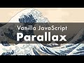 JavaScript Background Parallax Effect on Mouse Move | The Great Wave by Hokusai