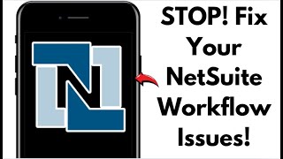 NetSuite Workflow Tutorial – Automate Tasks Easily!