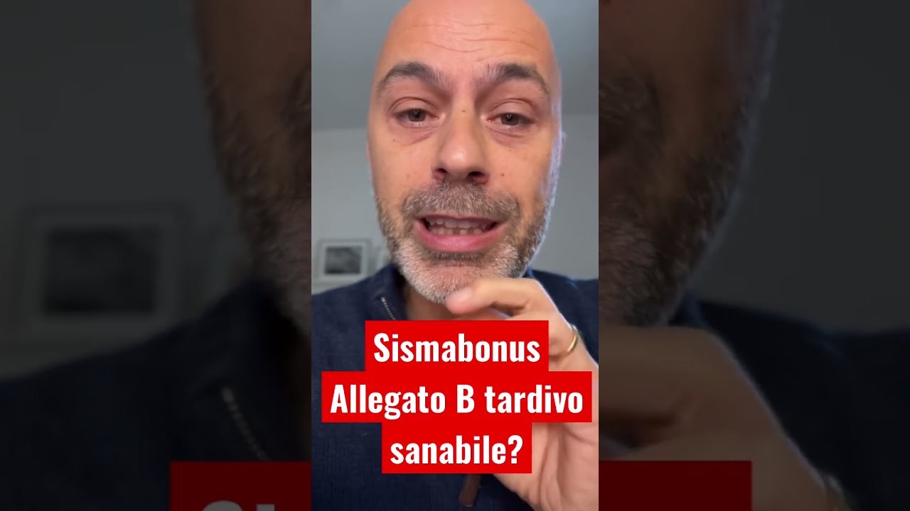 Allegato B Sismabonus, Possibile Sanabilità? - YouTube