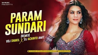 Param Sundari Remix | VDJ Shakil x DJ Achinto Amit | Mimi | Shreya Ghoshal | Kriti Sanon | AR Rahman