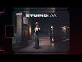 mikah - stupid love (Official Lyric Video)