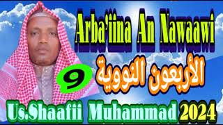 Darsii Arba'iina An Nawaawi 9ffaa Us.Shaafii Muhammad 22 Dec  2024