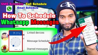 How To Schedule Whatsapp Messages in Android  | Call Schedule | Email Schedule | SMS Schedule | 2022