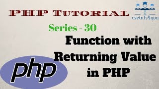 Php Tutorial For Beginners Series 30 Function With Returning Value