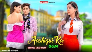 Aashiqui Ka Gum Hum | Piya ja rahe hain |School Love Story | Himesh Salman Ali Hindi Story |GMST ADI