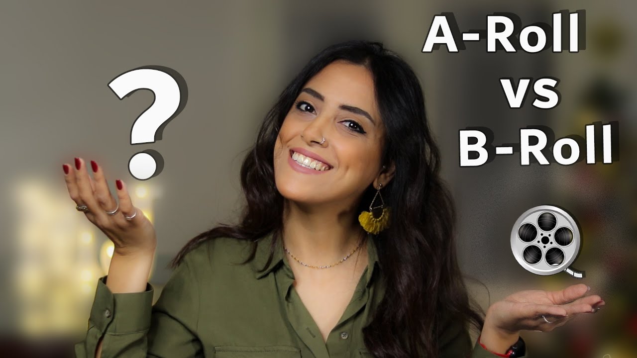 A-roll Vs B-roll || ما هو الفرق بين - YouTube