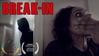 Break-In | Thriller Short Film