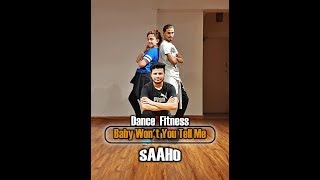 Saaho: Baby Won't You Tell Me | Prabhas, Shraddha K | Zumba (Cool Down) | Dance Fitness