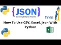 Working with csv, excel, json and normal text files in python #python3 #excel #csv # jupyternotebook