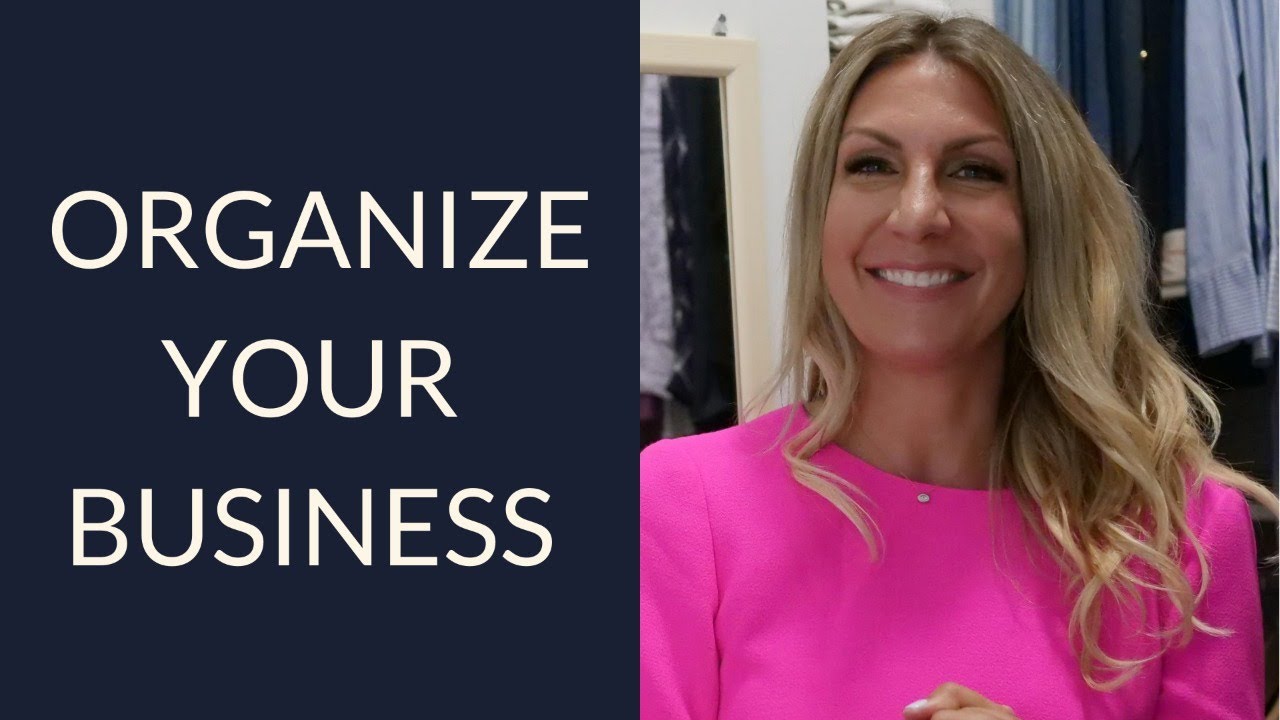 How To Organize Your Business: 3 Steps And Must-Have Tools To Set Up ...