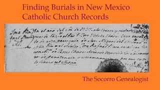 Finding Burials in New Mexico Catholic Church Records
