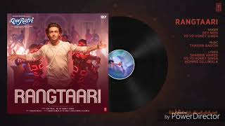 Full Audio: Rangtaari | Loveratri | Aayush Sharma |Warina Hussain |Yo Yo Honey Singh |Tanishk Bagchi