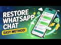 How to Restore WhatsApp Chat from Local Backup