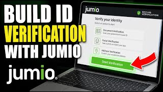 How to Build a Digital Identity Verification Process with Jumio - Step By Step