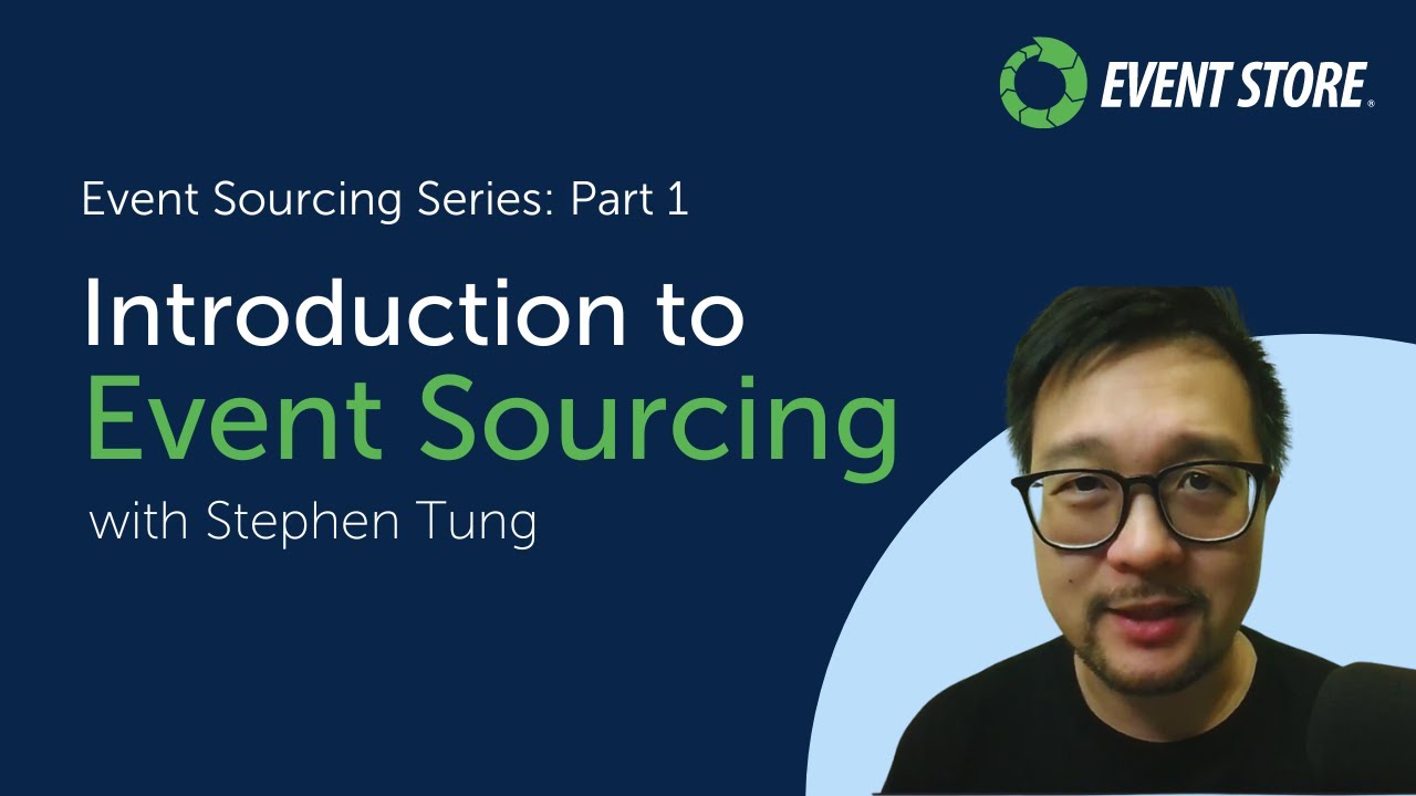 Introduction To Event Sourcing Youtube