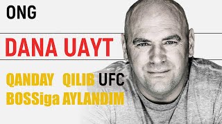 DANA UAYT QANDAY QILIB UFC BOSSiga AYLANGAN? UFC 254