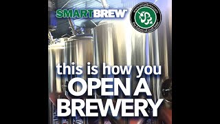 This is how you OPEN A BREWERY - SmartBrew; fully automated easy to learn craft brewing technology