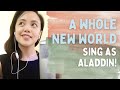 A Whole New World from Aladdin - Sing as Aladdin! (Cover) | Ber Reyes