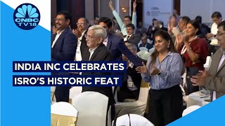 Chandrayaan-3 Landing Successful | India Inc Celebrates ISRO's Historic Feat | CNBC TV18 | N18V