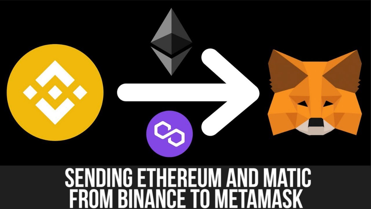 How To Transfer Ethereum And Matic From Binance To Polygon In Metamask ...