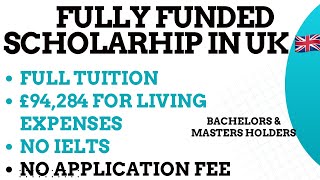 Fully Funded Scholarship in UK 2025: No Application Fee, £94,284 Stipends, Full Tuition